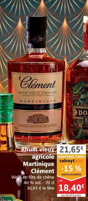 Colruyt Rhum vieux agricole martinique clément offre