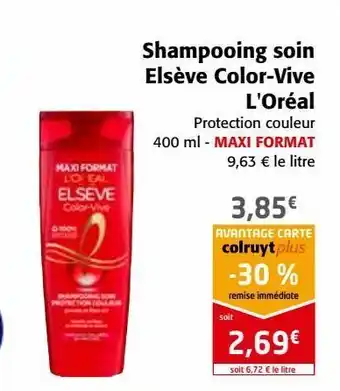 Shampooing soin elsève color-vive l'oréal