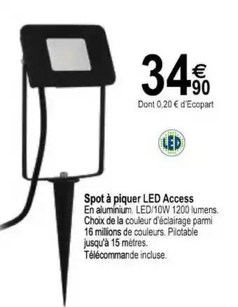 Tridôme Spot à Piquer Led Access offre