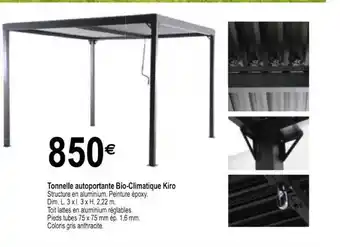 Tridôme Tonnelle Autoportante Bio-climatique Kiro offre