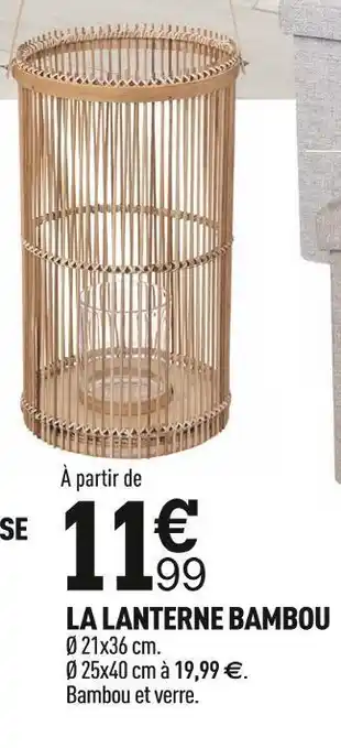 Centrakor La lanterne bambou offre