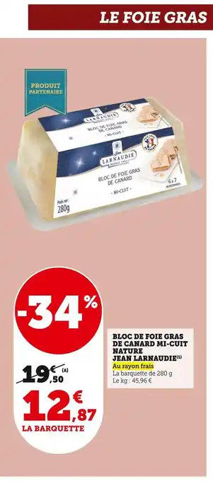 U Express Jean larnaudie bloc de foie gras de canard mi-cuit nature offre
