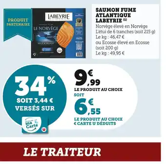 U Express Labeyrie saumon fume atlantique offre