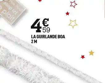 Centrakor La guirlande boa offre