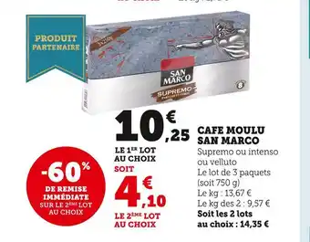 Super U San marco cafe moulu offre
