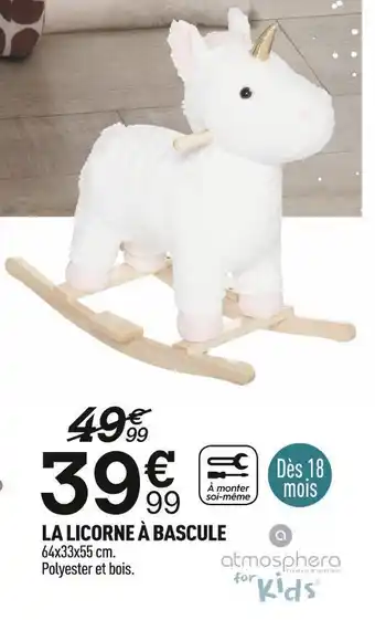 Centrakor Atmosphera for kids la licorne à bascule offre