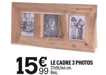 Centrakor Le cadre 3 photos offre