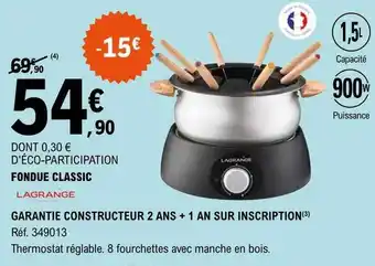E.Leclerc Fondue classic lagrange offre