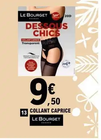 E.Leclerc Collant caprice le bourget offre