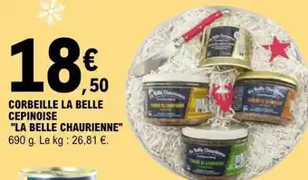 E.Leclerc Corbeille la belle cepinoise offre