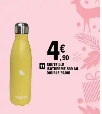E.Leclerc Bouteille isotherme 500 ml double paroi offre