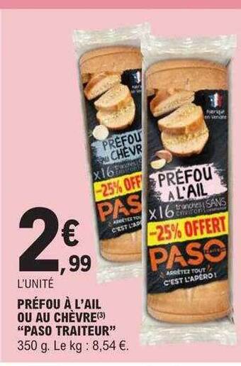 E.Leclerc Préfou à l'ail ou au chèvre offre