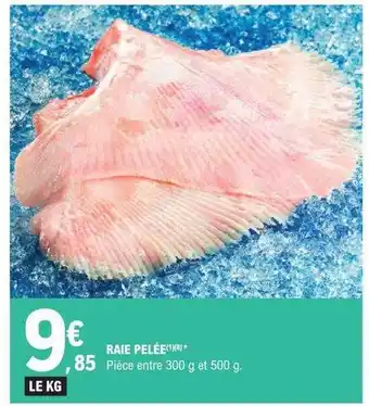 E.Leclerc Raie pelée offre