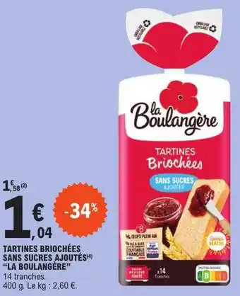 E.Leclerc Tartines briochées sans sucres ajoutés offre