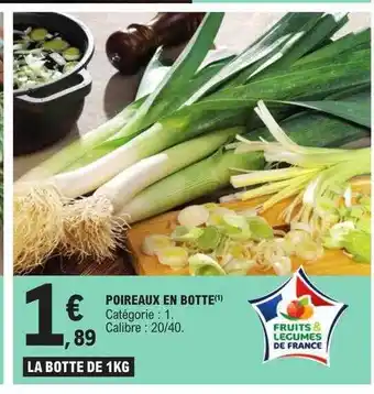 E.Leclerc Poireaux en botte offre