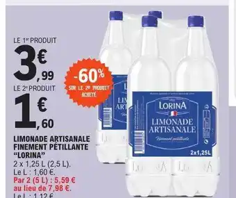 E.Leclerc Limonade artisanale finement pétillante offre