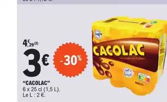 E.Leclerc Offre "cacolac" chez e leclerc offre