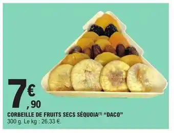 E.Leclerc Corbeille de fruits secs séquoia offre