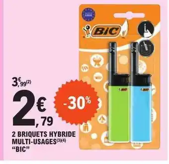 E.Leclerc 2 briquets hybride multi-usages offre