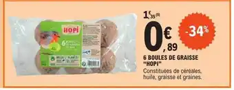 E.Leclerc 6 boules de graisse offre