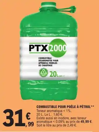 E.Leclerc Combustible pour poêle à pétrol offre