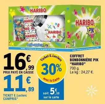 E.Leclerc Coffret bonbonnière pik offre