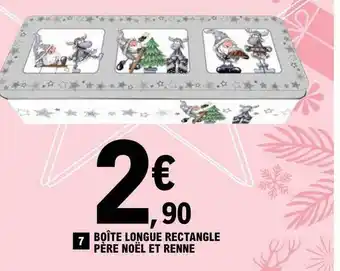 E.Leclerc Boîte longue rectangle père noël et renne offre