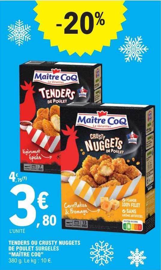 Promo Tenders ou crusty nuggets de poulet surgelés chez E.Leclerc