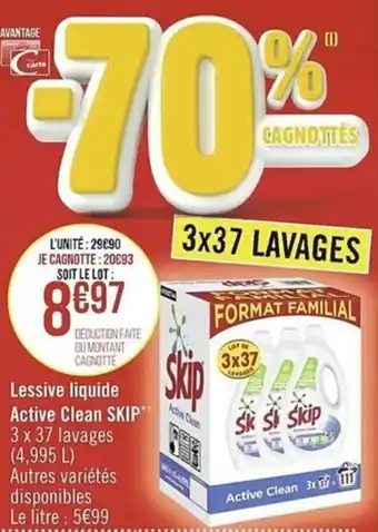 Petit Casino Lessive liquide active clean SKIP offre