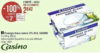 Petit Casino Fromage blanc nature 3% M.G. CASINO offre