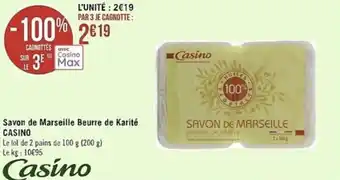 Savon de marseille beurre de karité CASINO