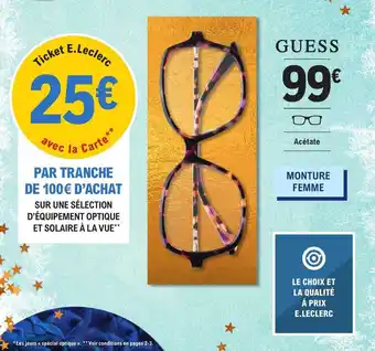 E.Leclerc Optique Guess monture femme offre