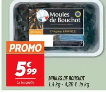 Netto Moules de Bouchot offre
