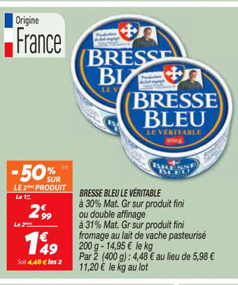 Bresse Bleu Le Veritable