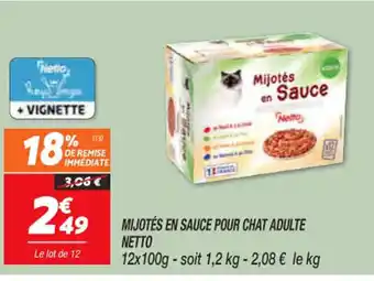 Netto Mijotes En Sauce Pour Chat Adulte Netto offre