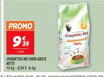 Netto Croquettes Mix Chien Adulte Netto offre