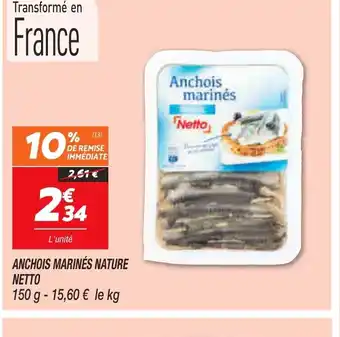 Netto Anchois Marines Nature Netto offre