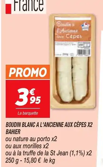 Netto Boudin Blanc A l'Ancienne Asux Cepes x2 Bahier offre