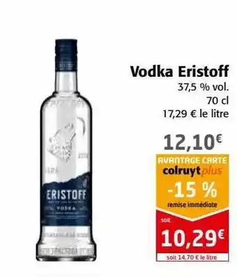 Colruyt Vodka eristoff 37,5% vol. offre