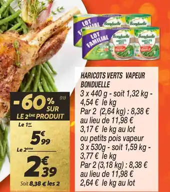 Netto Haricots Verts Vapeur Bonduelle offre