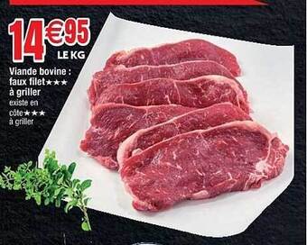 Cora x Carrefour Viande bovine : faux filet***à griller offre