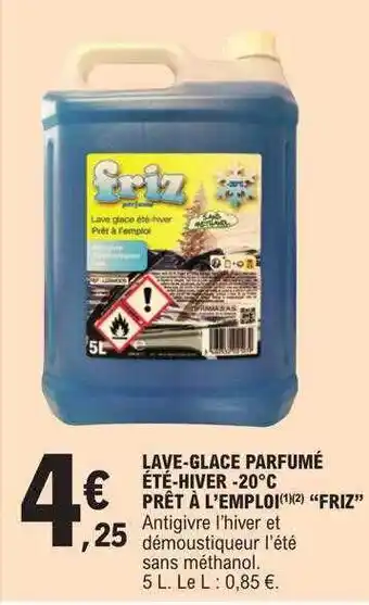 E.Leclerc Lave-glace parfumé été-hiver -20°c prêt à l'emploi offre