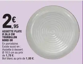 E.Leclerc Assiette plate ø 26,6 cm tourbillon bord or offre