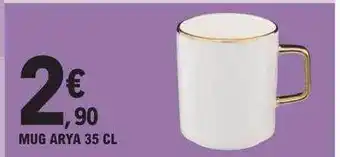 E.Leclerc Mug arya 35 cl offre