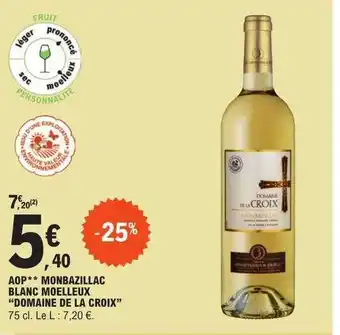E.Leclerc Aop monbazillac blanc moelleux offre