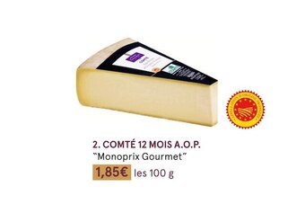 Monoprix Monoprix gourmet comté 12 mois a.o.p. offre