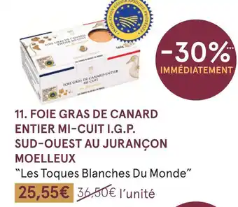 Monoprix Foie gras de canard entier mi-cuit i.g.p. sud-ouest au jurançon moelleux “les toques blanches du monde offre