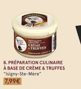Monoprix Isigny-ste-mère préparation culinaire à base de crème & truffes offre