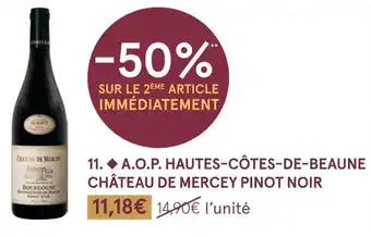 Monoprix Château de mercey a.o.p. hautes-côtes-de-beaune château de mercey pinot noir offre