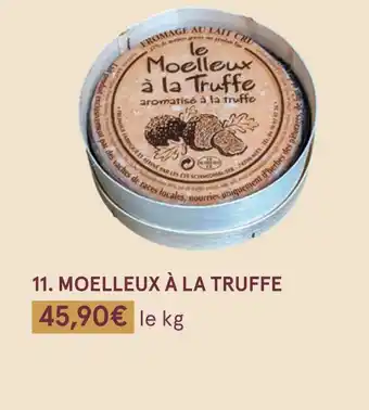 Monoprix Moelleux à la truffe offre